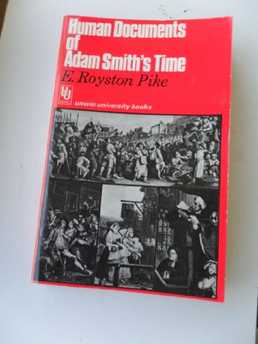 Stock image for Human Documents of Adam Smith's Time for sale by Virtuous Volumes et al.