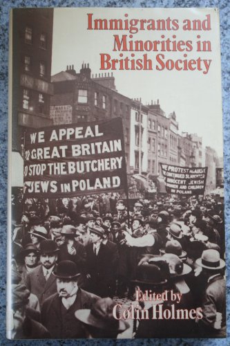 9780049421608: Immigrants and Minorities in British Society