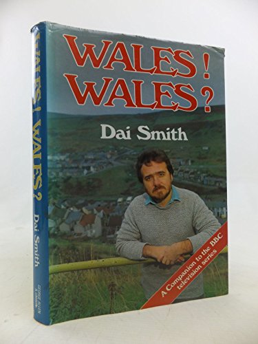 Stock image for Wales! Wales? for sale by Aynam Book Disposals (ABD)
