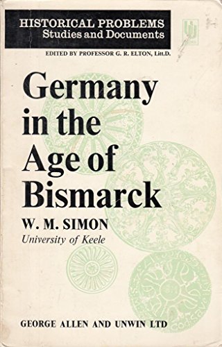 Beispielbild fr Bismark and the German Empire zum Verkauf von Prior Books Ltd
