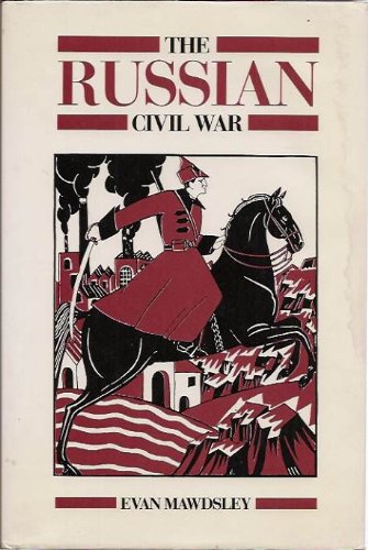 9780049470248: The Russian Civil War