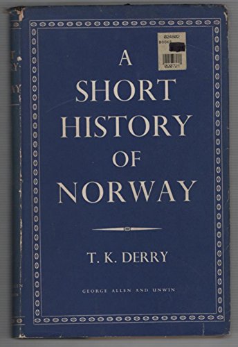 9780049480032: A short history of Norway