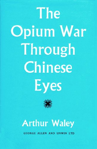 9780049510128: Opium War Through Chinese Eyes