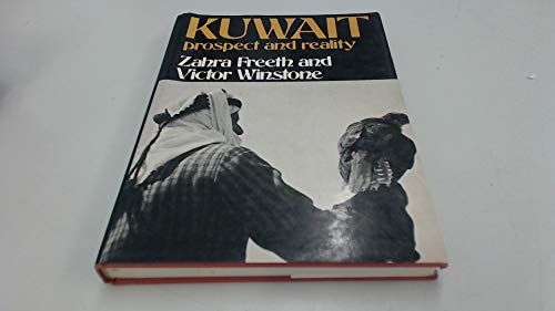 Beispielbild fr KUWAIT: PROSPECT AND REALITY. zum Verkauf von Burwood Books