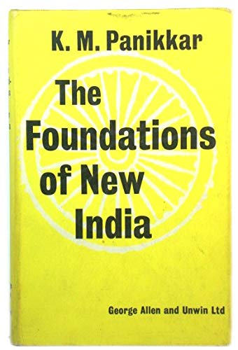 Beispielbild fr The Foundations of New India zum Verkauf von Chapter 1