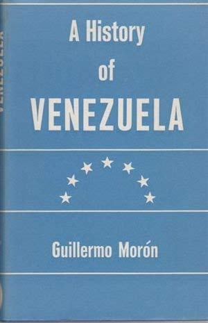 Imagen de archivo de A History of Venezuela a la venta por ThriftBooks-Dallas