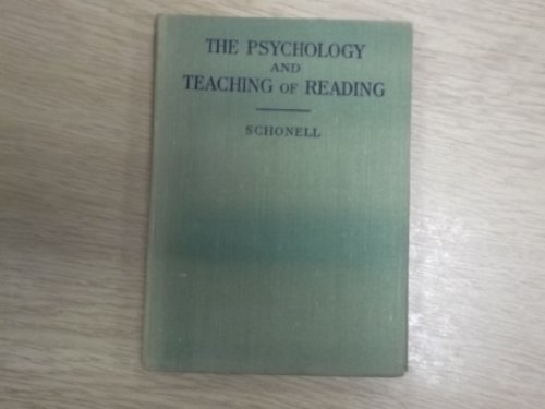 Psychology and Teaching of Reading (9780050003947) by Fred J. Schonell