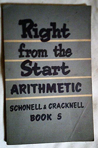 9780050004005: Right from the Start Arithmetic: Bk. 5