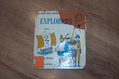 Explorers (Open Gate) (9780050005460) by Waller, Leslie