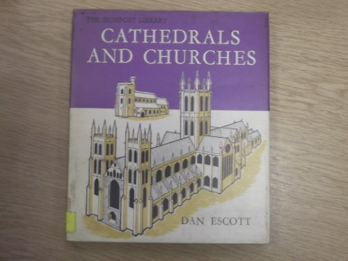 Stock image for Cathedrals and Churches (Signpost Library) for sale by Re-Read Ltd