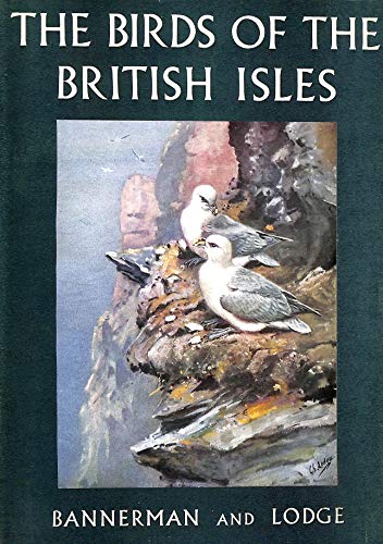 The Birds of the British Isles, Vol. 8 - David Armitage Bannerman and George E. Lodge