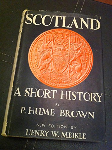 9780050009598: Short History of Scotland