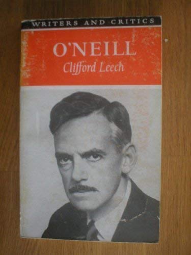 Stock image for O'Neill (Writers & Critics) for sale by ThriftBooks-Atlanta