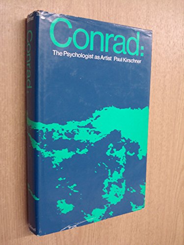 9780050016336: Conrad: The Psychologist as Artist