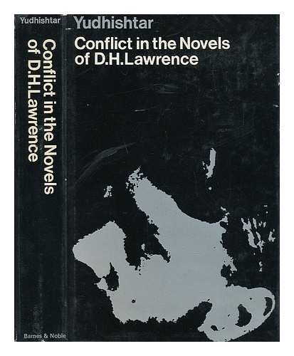 9780050017166: Conflict in the Novels of D.H. Lawrence (Biography and Criticism)