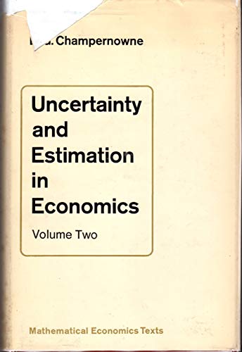 Stock image for Uncertainty and Estimation in Economics: v. 2 for sale by Ammareal