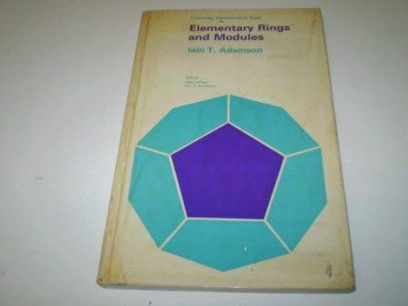 9780050021927: Elementary Rings and Modules (University Mathematical Texts)