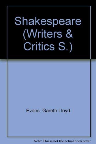 9780050023235: Shakespeare: v. 3 (Writers & Critics S.)