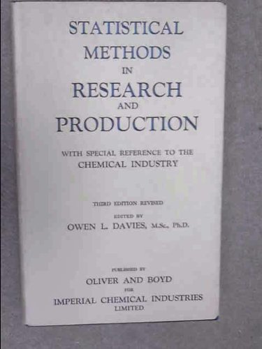 Statistical Methods in Research and Production : With Special Reference to the Chemical Industry ...