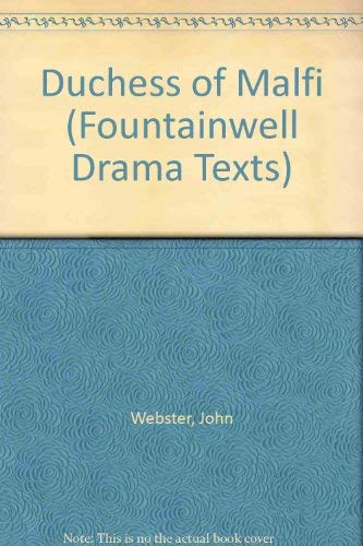 9780050024942: Duchess of Malfi (Fountainwell Drama Texts)