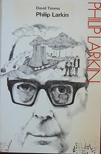 9780050026533: Philip Larkin (Modern writers)