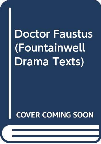 9780050027660: Doctor Faustus (Fountainwell Drama Texts)