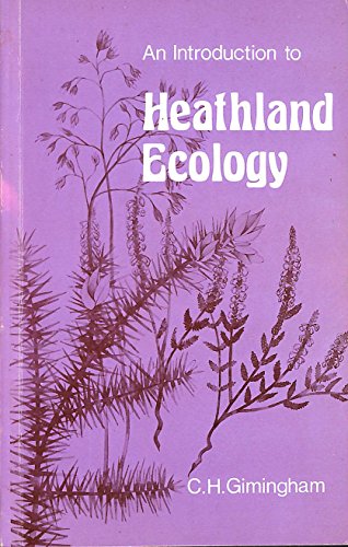 9780050027745: Introduction to Heathland Ecology