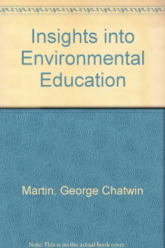 9780050027981: Insights Into Environmental Education