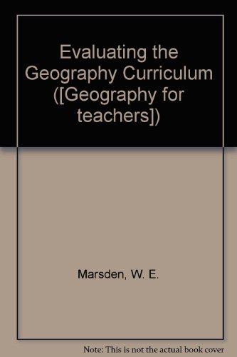 9780050029008: Evaluating the Geography Curriculum