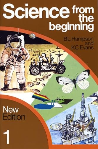 Beispielbild fr Science from the Beginning Pupils Book 1. New Edition zum Verkauf von Ammareal