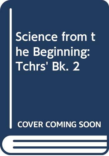 Imagen de archivo de Science from the Beginning: Teacher's Book 2 a la venta por The Mill Bookshop