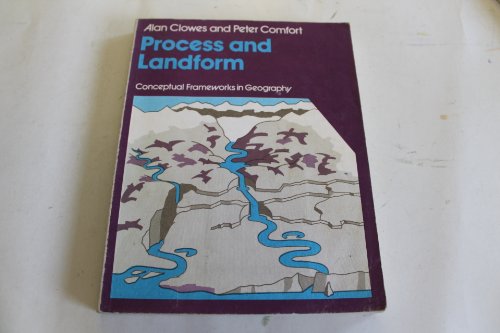 9780050031278: Process and Landform: An Outline of Contemporary Geomorphology