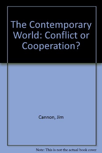 The Contemporary World (9780050031599) by Jim; Clark George Cannon