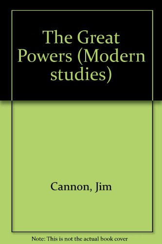 The Great Powers (9780050032985) by Cannon, Jim; Clark, Bill; Smuga, George