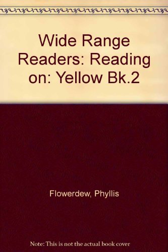 Stock image for Reading on: Yellow Bk.2 (Wide Range Readers) for sale by Goldstone Books