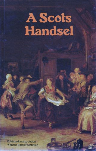 Stock image for Scots Handsel for sale by Better World Books: West