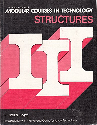 Imagen de archivo de Modular Courses in Technology: STRUCTURES (Modular Courses in Technology) a la venta por WorldofBooks