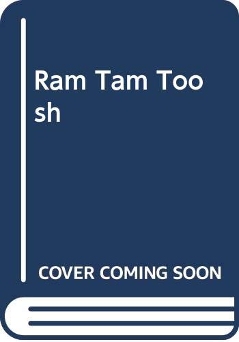 Stock image for Ram Tam Toosh for sale by WorldofBooks