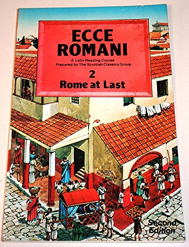 Beispielbild fr Ecce Romani: Rome at Last Bk. 2: A Latin Reading Course zum Verkauf von AwesomeBooks