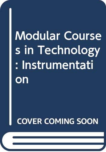 Stock image for Instrumentation (Modular courses in technology) for sale by Simply Read Books