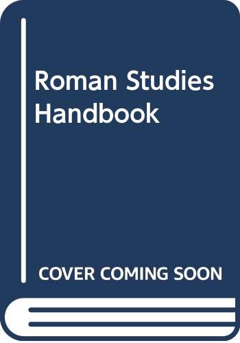 Stock image for Roman Studies Handbook for sale by WorldofBooks