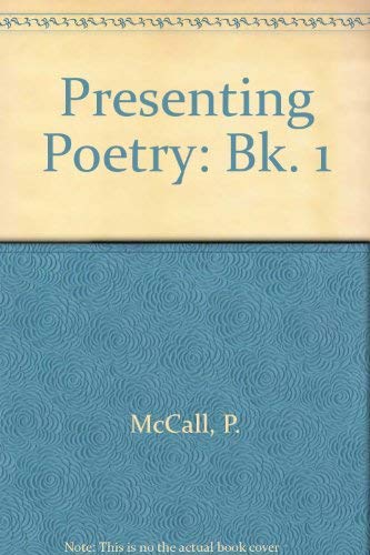 Presenting Poetry (9780050037256) by McCall, P; Palmer, S
