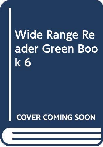 Stock image for Wide Range Reader Green Book 06 Fourth Edition for sale by WorldofBooks
