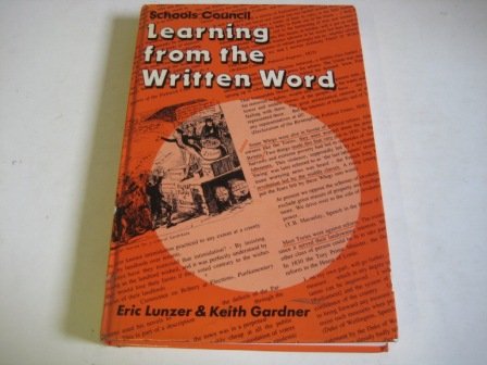 Learning from the written word (9780050037713) by Eric Anthony Lunzer