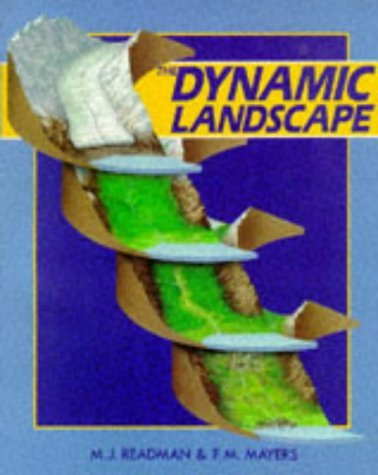 Stock image for The Dynamic Landscape for sale by AwesomeBooks
