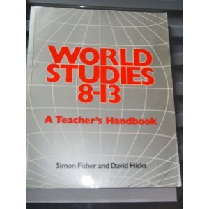 Stock image for World Studies, 8-13: A Teacher's Handbook: Tchrs'.Handbk for sale by AwesomeBooks