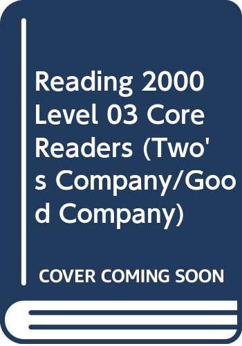 9780050038499: Reading 2000 Core Readers: Level Three, Book 1 & 2: Two's Company & Good Company (Reading 2000 Partners)