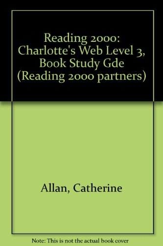9780050038710: "Charlotte's Web" (Level 3, Book Study Gde) (Reading 2000 partners)