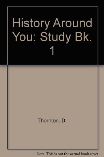 Imagen de archivo de History Around You: Study Book 1 a la venta por Phatpocket Limited