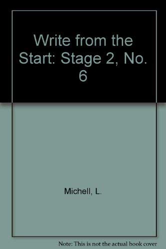 Beispielbild fr Write from the Start: Stage 2, No. 6 zum Verkauf von AwesomeBooks